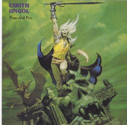 Cirith Ungol - Frost And Fire (Edice 1994)