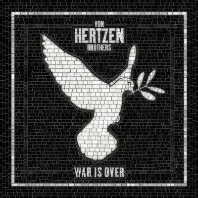 Von Hertzen Brothers - War Is Over (2017) 