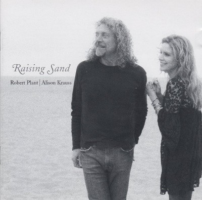 Robert Plant & Alison Krauss - Raising Sand (Limited Edition, 2007)