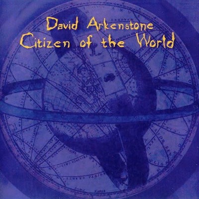 David Arkenstone - Citizen Of The World (1999) 