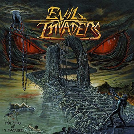 Evil Invaders - Pulses Of Pleasure (2015) 