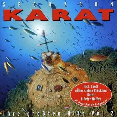 Karat - Sechzehn Karat - Ihre Größten Hits Vol. 2 