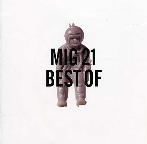Mig 21 - Best Of 