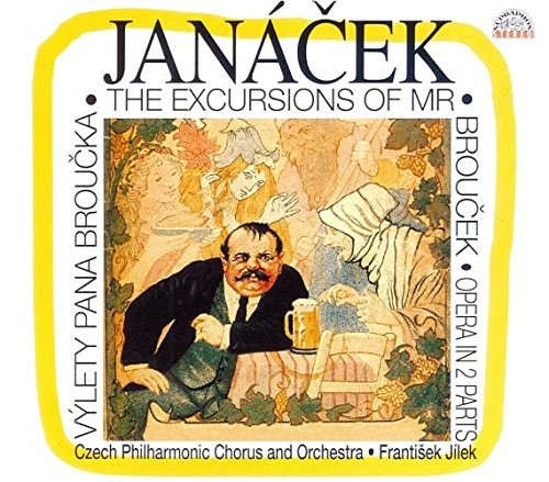 Leoš Janáček - Výlety Pana Broučka /Excursions Of Mr. Brouček/2CD 