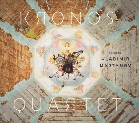 Kronos Quartet - Music Of Vladimir Martynov (2012)