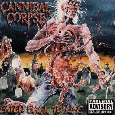 Cannibal Corpse - Eaten Back To Life (Edice 2002) 