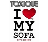 Toxique - I Love My Sofa/DVD POSETKA