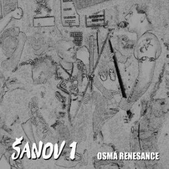 Šanov 1 - Osmá renesance (2016) 