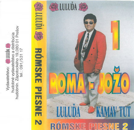 Roma - Jožo, Luluďa, Kamav Tut - Rómske piesne 2 (Kazeta, 1999)
