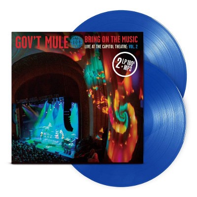Gov’t Mule - Bring On The Music - Live at The Capitol Theatre: Vol. 2 (Limited Blue Vinyl, 2019) - Vinyl