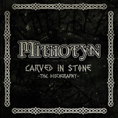 Mithotyn - Carved In Stone (The Discography) /3CD, Edice 2013 