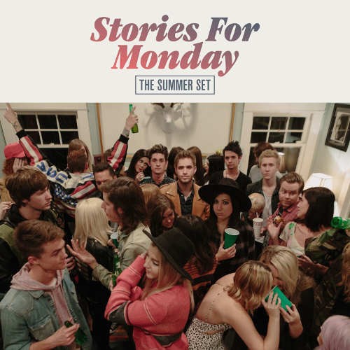 Summer Set - Stories For Monday (2016) 