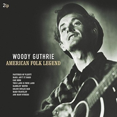 Woody Guthrie - American Folk Legend (Remastered 2016) - 180 gr. Vinyl 