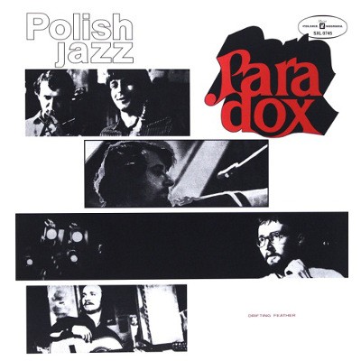 Paradox - Drifting Feather – Polish Jazz Vol. 26 (Edice 2016) - Vinyl 