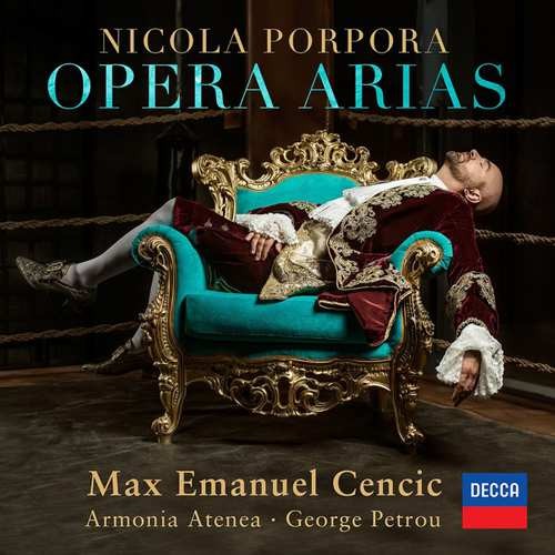 Max Emanuel Cenčić / Nicola Porpora - Opera Arias (2018) 