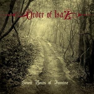 Order Of Isaz - Seven Years Of Famine 