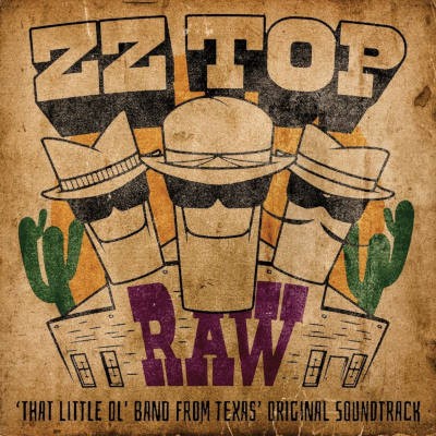 Soundtrack / ZZ Top - RAW 'That Little Ol' Band From Texas' (Original Soundtrack, 2022)