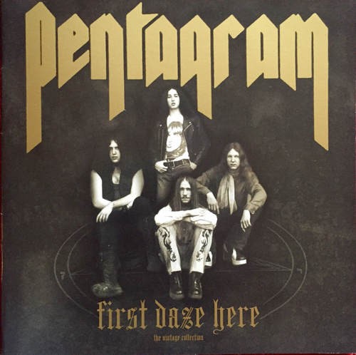 Pentagram - First Daze Here /2CD (2016) 