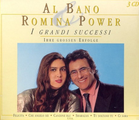 Al Bano & Romina Power - I Grandi Successi 