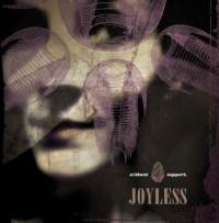 Joyless - Without Support 
