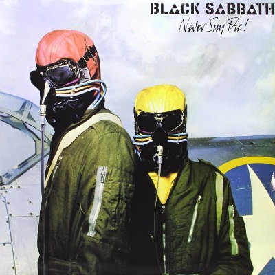 Black Sabbath - Never Say Die! (Edice 2015) - Vinyl