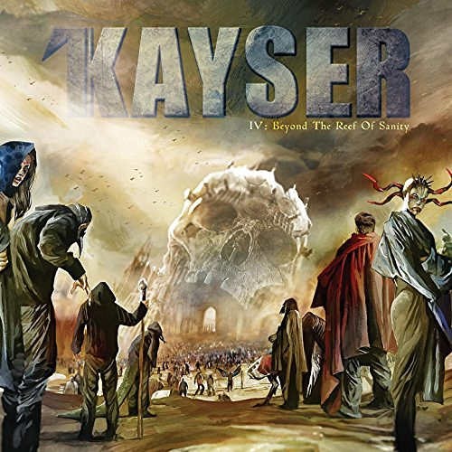 Kayser - IV : Beyond the Reef of Sanity 