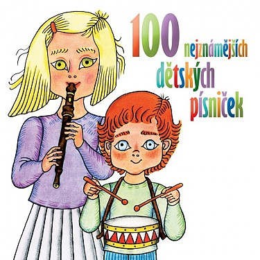 Various Artists - 100 nejznámějších dětských písniček/2CD 