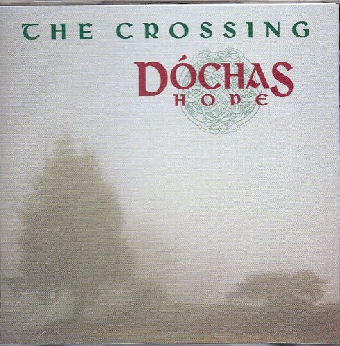 Dochas Hope - Crossing 