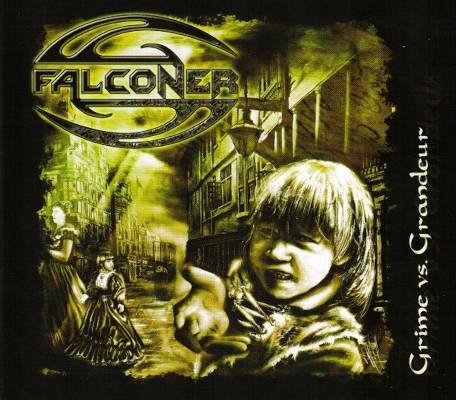 Falconer - Grime Vs. Grandeur (Limited Digipack, 2005)