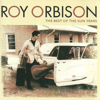 Roy Orbison - Best Of The Sun Years (2005) 