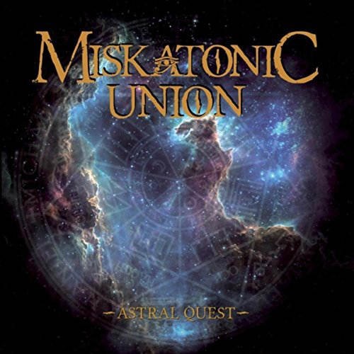 Miskatonic Union - Astral Quest (2018) 