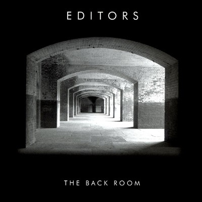 Editors - Back Room (2005) 