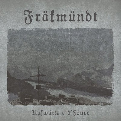 Fräkmündt - Uufwärts E D'Föuse (EP, Edice 2014)