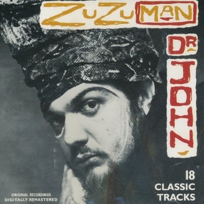 Dr. John - Zu Zu Man (Edice 2001)