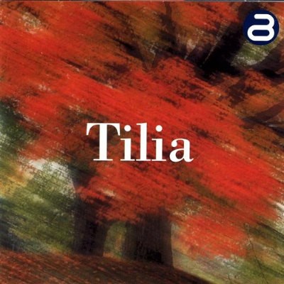Tilia - Tilia (Edice 2005) 