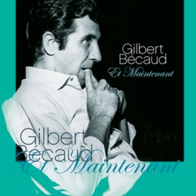 Gilbert Becaud - Et Maintenant: Best Of Gilbert Becaud/Vinyl 