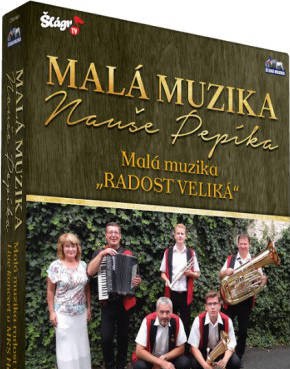 Malá muzika Nauše Pepíka - Malá muzika radost veliká 2CD+2DVD