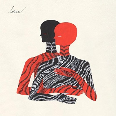 Loma - Loma (2018) – Vinyl 