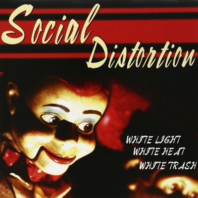 Social Distortion - White Light, White Heat, White Trash (Edice 2011) - 180 gr. Vinyl 