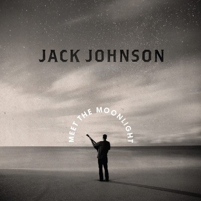 Jack Johnson - Meet The Moonlight (2022) - Vinyl