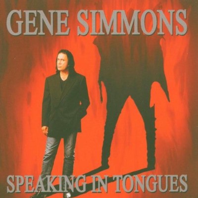 Gene Simmons - Speaking In Tongues (2004) 