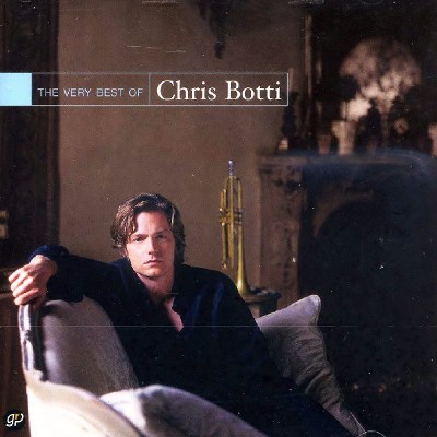 Chris Botti - Very Best Of Chris Botti (2002) 