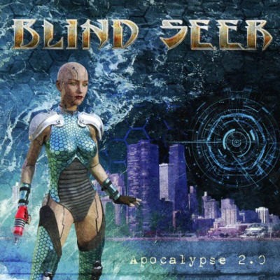 Blind Seer - Apocalypse 2.0 (2017) 