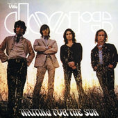 Doors - Waiting For The Sun (40th Anniversary Mixes) 