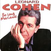 Leonard Cohen - So Long, Marianne 