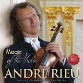 André Rieu - Magic Of Violin (2015) 