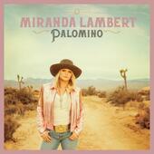 Miranda Lambert - Palomino (2022) - Vinyl