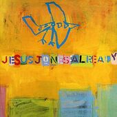 Jesus Jones - Already 
