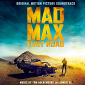 Soundtrack - Mad Max: Fury Road / Šílený Max: Zběsilá Cesta (Edice 2022) - 180 gr. Vinyl