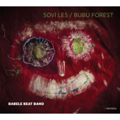 Babele Beat Band - Soví les / Bubu Forest (2021) /Digipack